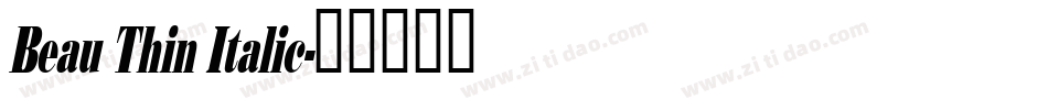Beau Thin Italic字体转换